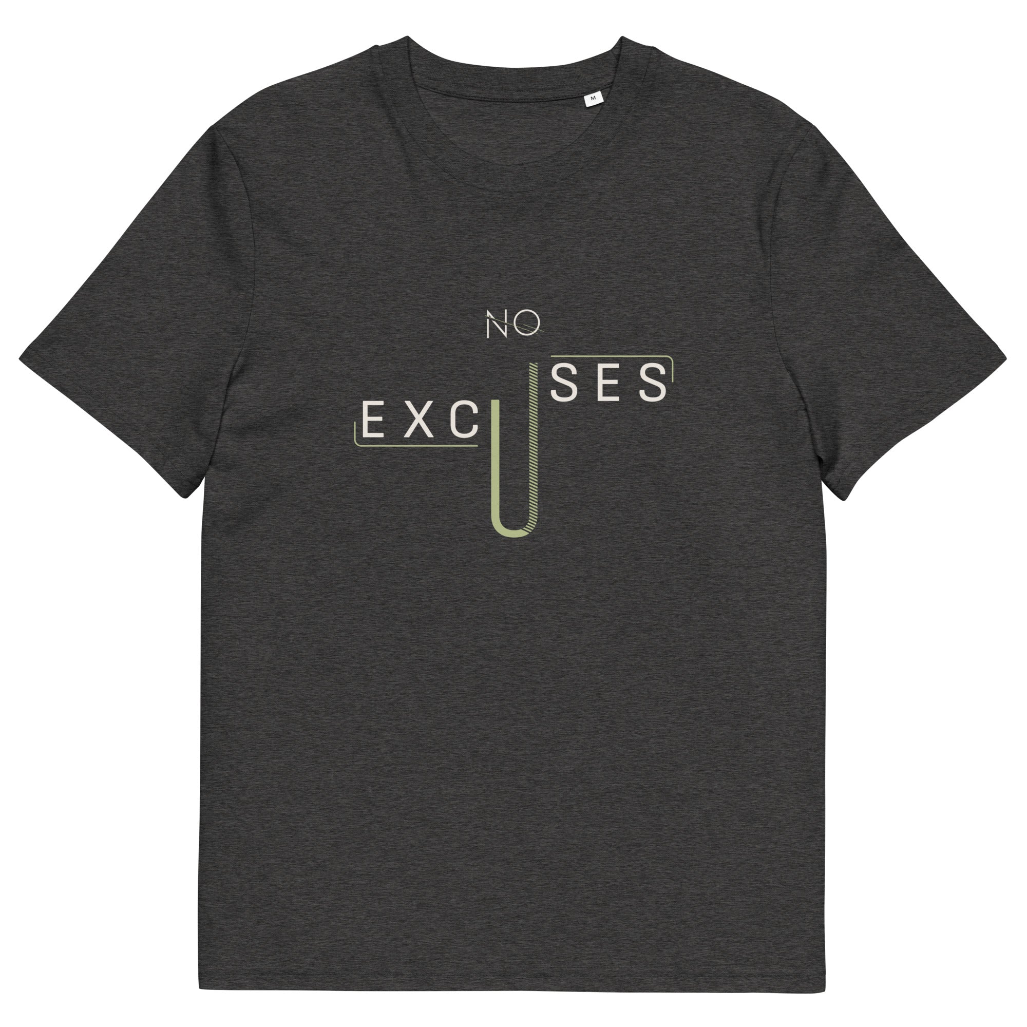 No excuses Unisex organic cotton t-shirt